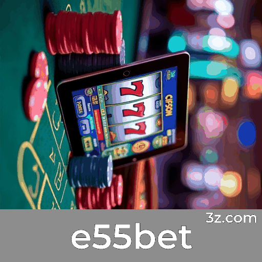 e55bet 