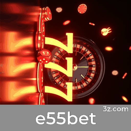 e55bet 